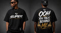 "Ooh You Talk Behind Me" Oversized Tee